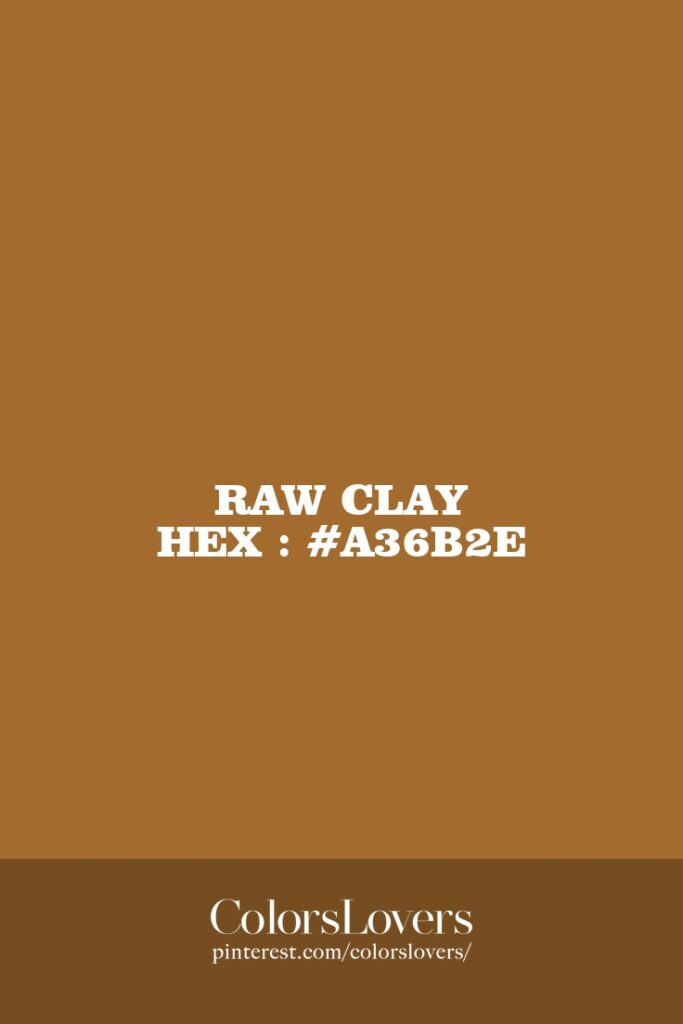 Raw Clay