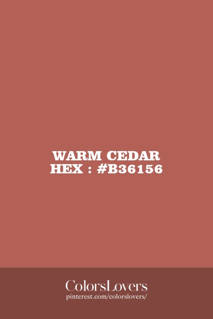 Warm Cedar