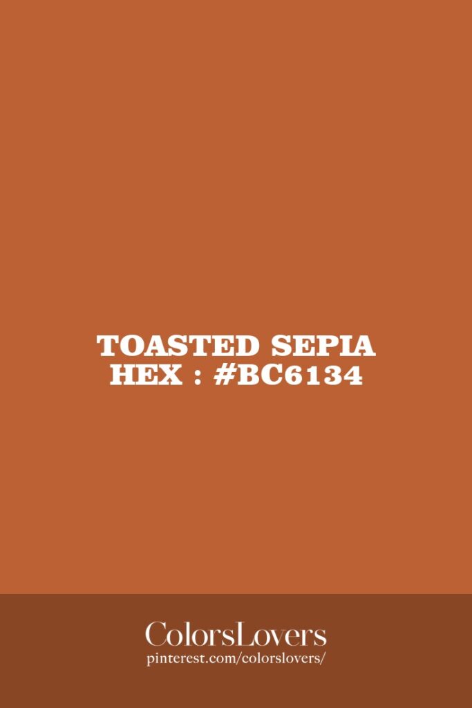 Toasted Sepia