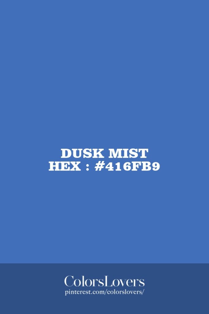 Dusk Mist