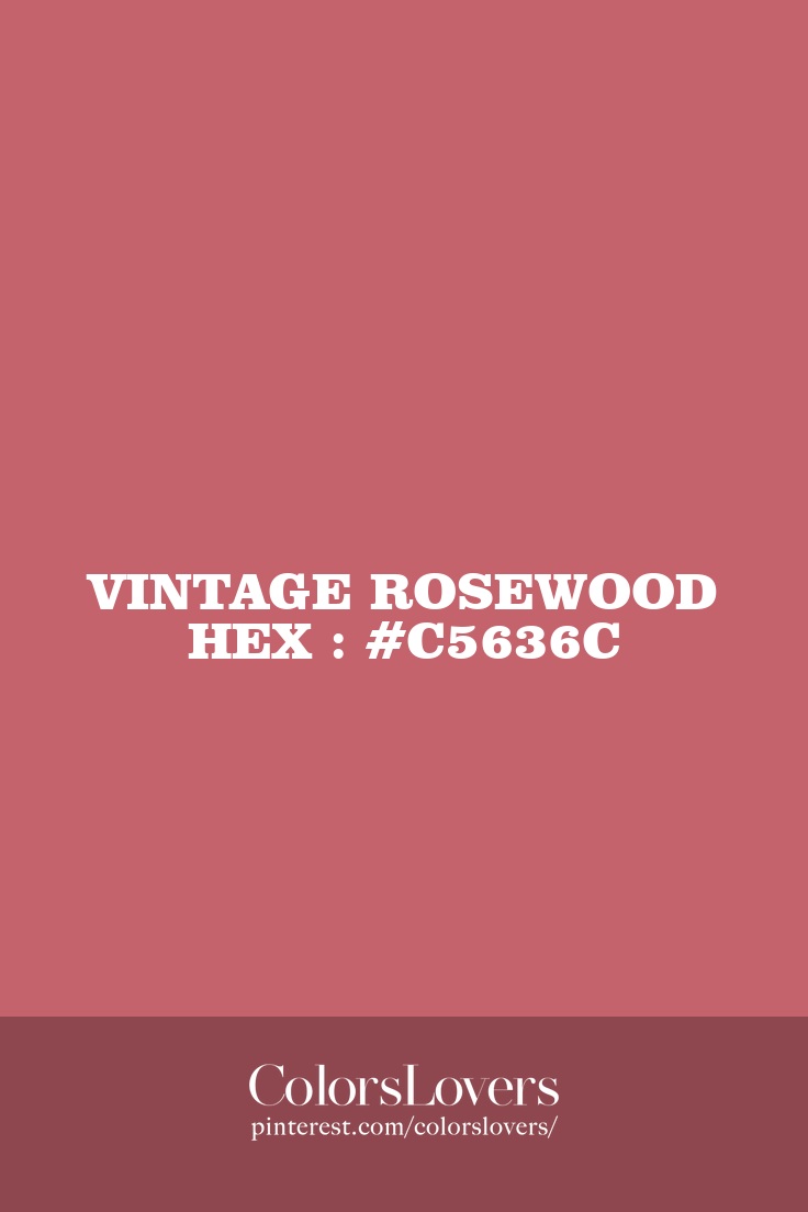 Vintage Rosewood