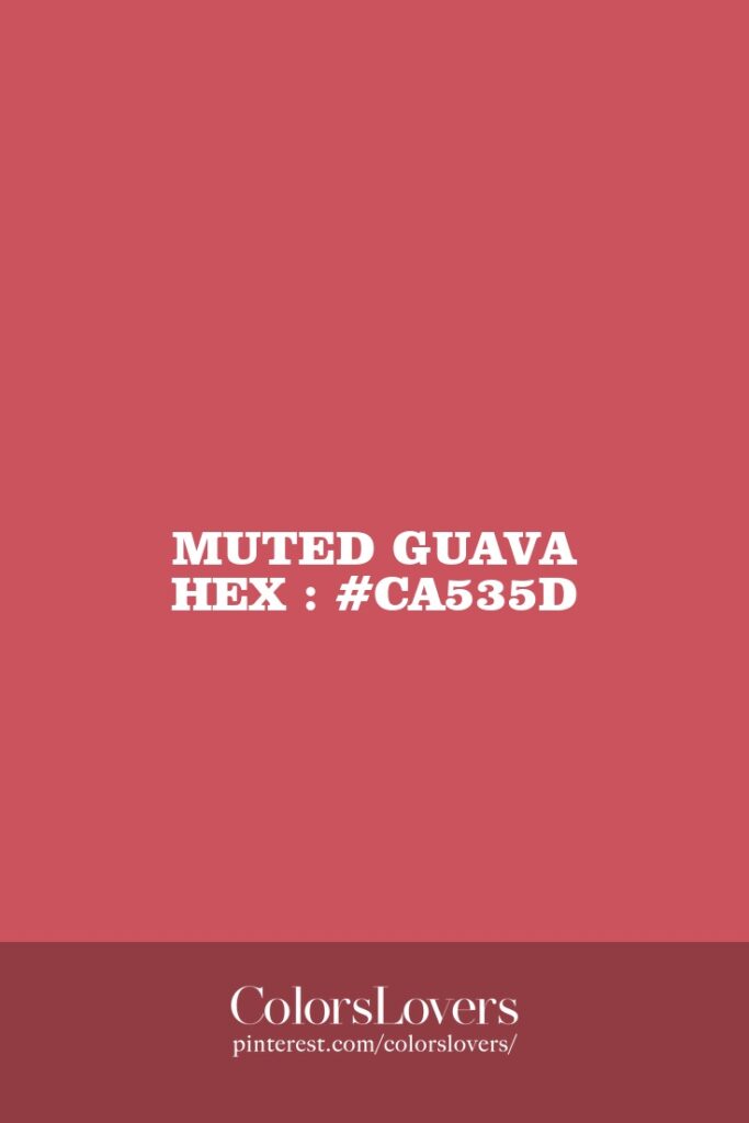 Muted Guava