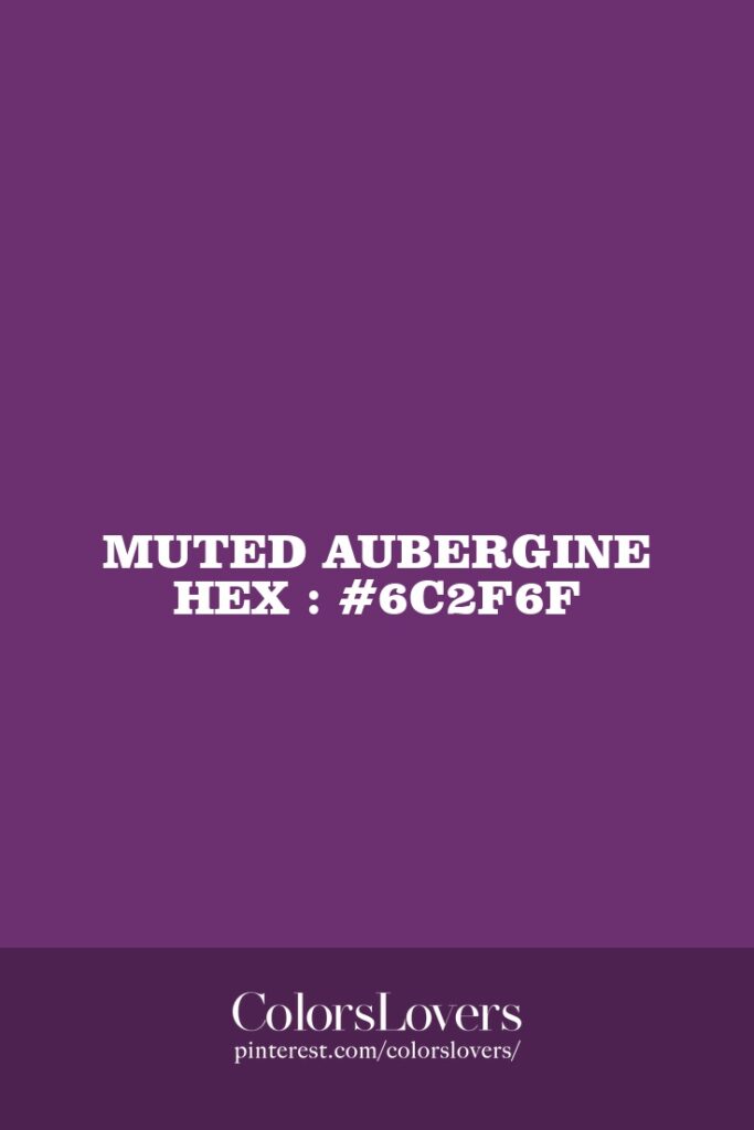 Muted Aubergine