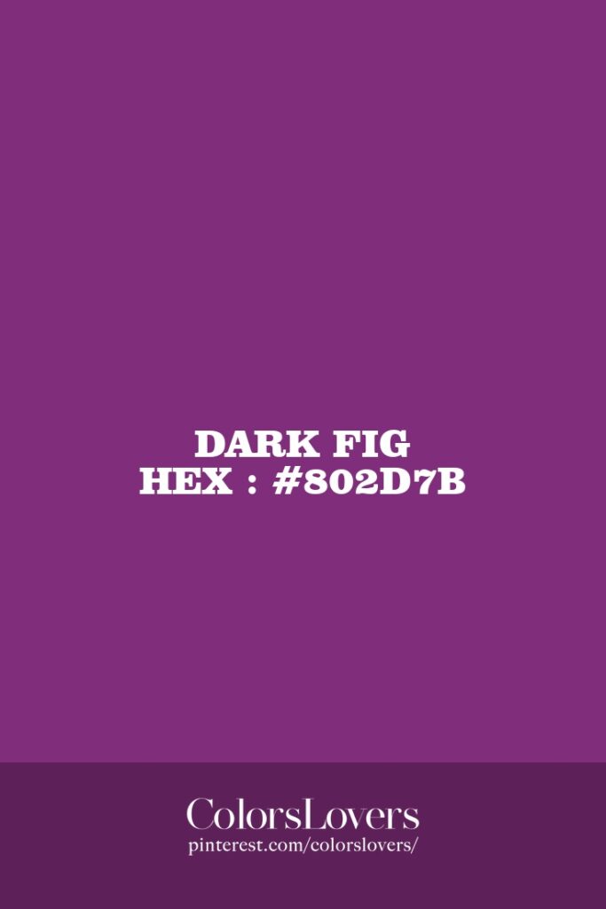 Dark Fig