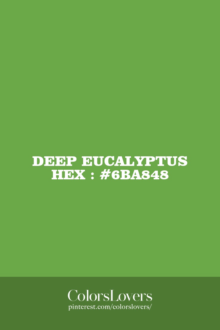 Deep Eucalyptus