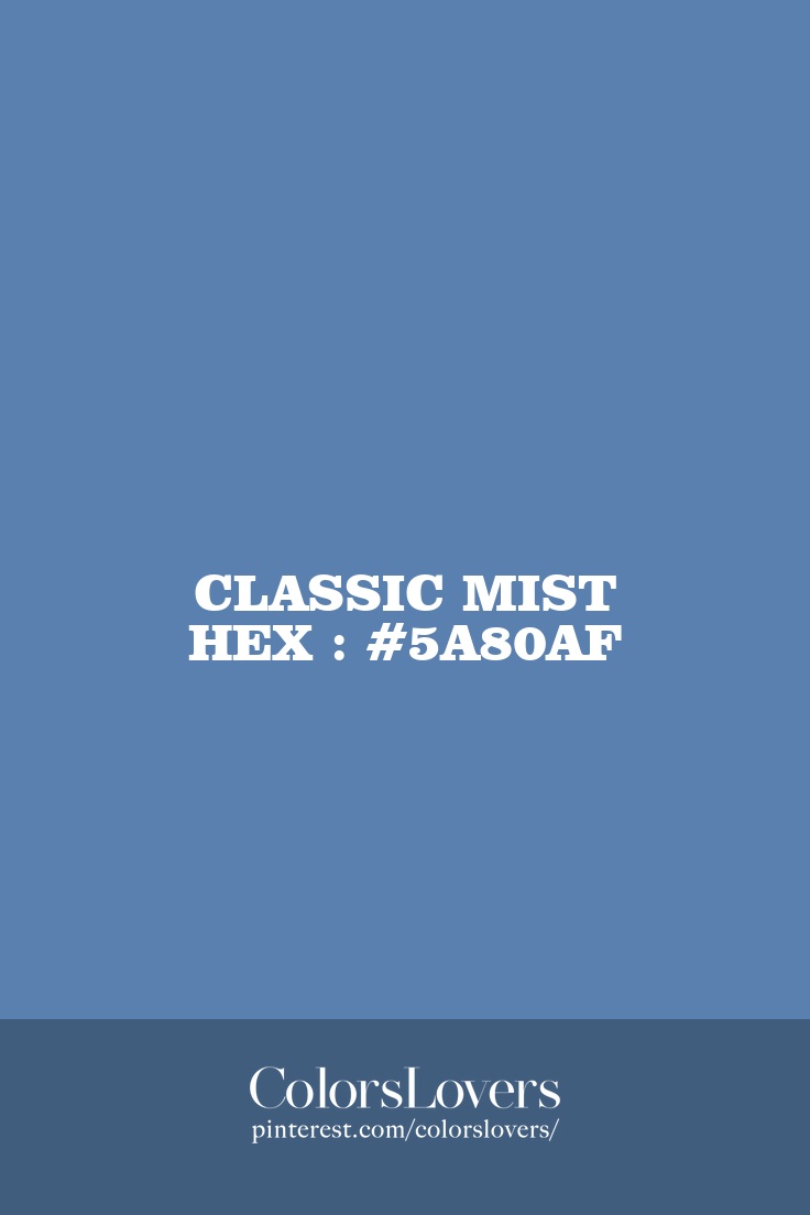 Classic Mist
